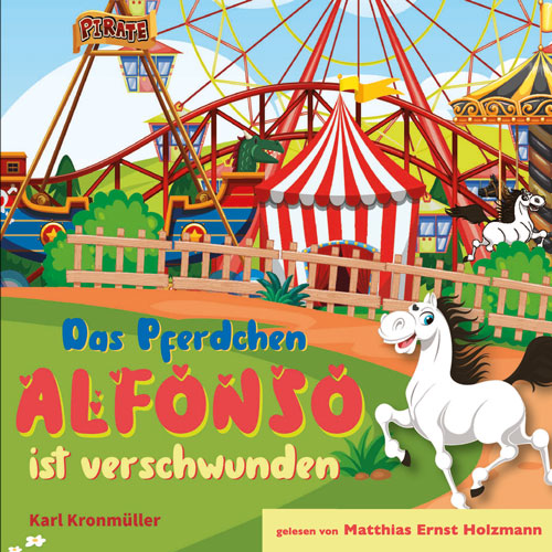 Das Pferdchen Alfonso ist verschwunden Das Pferdchen Alfonso ist verschwunden